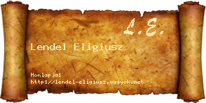 Lendel Eligiusz névjegykártya